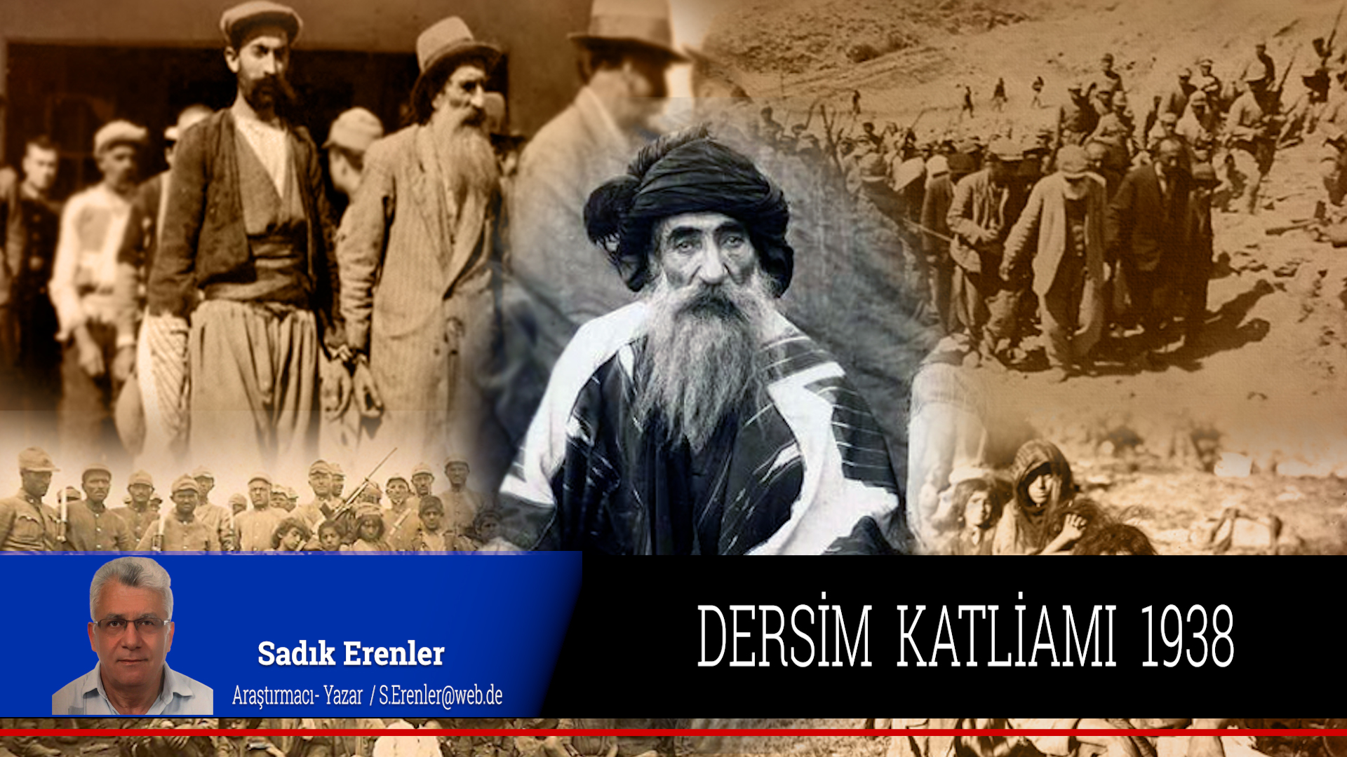 DERSİM KATLİAMI 1938 6 BÖLÜM Alevi Haber Ağı